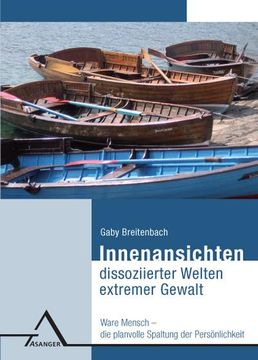 portada Innenansichten Dissoziierter Welten Extremer Gewalt (in German)