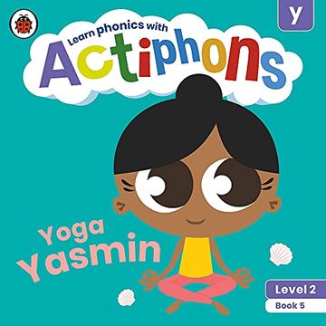 portada Actiphons Level 2 Book 5 Yoga Yasmin: Learn Phonics and get Active With Actiphons! 