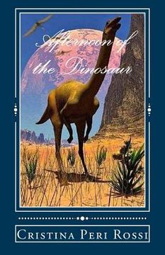 portada Afternoon of the Dinosaur (in English)