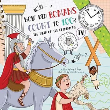 portada How did Romans Count to 100? Introducing Roman Numerals (How Do? ) (en Inglés)