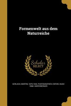portada Formenwelt aus dem Naturreiche (in German)