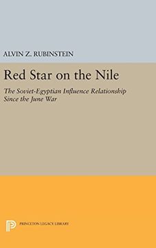 portada Red Star on the Nile: The Soviet-Egyptian Influence Relationship Since the June war (Princeton Legacy Library) (en Inglés)