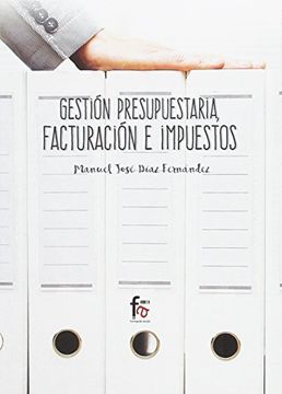 portada Gestión presupuestaria, facturación e impuestos (in Spanish)