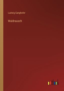 portada Waldrausch (en Alemán)