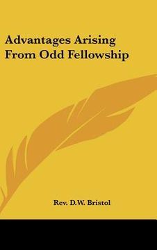 portada advantages arising from odd fellowship (en Inglés)