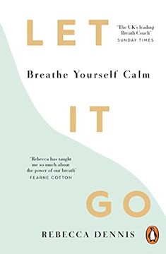 portada Let It Go: Breathe Yourself Calm (en Inglés)