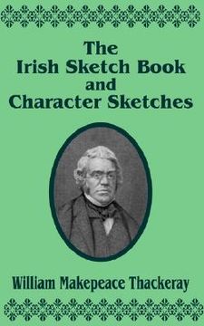 portada the irish sketch book & character sketches (en Inglés)