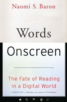 portada Words Onscreen: The Fate of Reading in a Digital World (en Inglés)