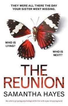 portada The Reunion: An Utterly Gripping Psychological Thriller With a Jaw-Dropping Twist (en Inglés)