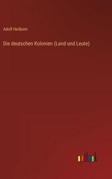portada Die deutschen Kolonien (Land und Leute) (in German)