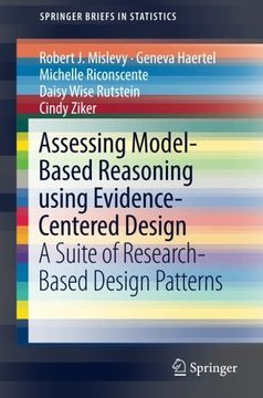 portada Assessing Model-Based Reasoning Using Evidence- Centered Design: A Suite of Research-Based Design Patterns (Springerbriefs in Statistics) (en Inglés)
