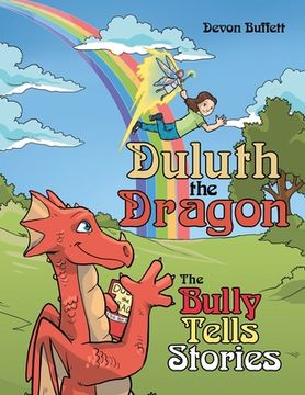 portada Duluth the Dragon: The Bully Tells Stories (in English)