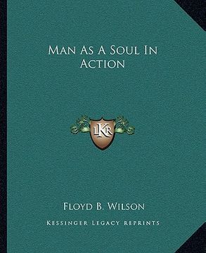 portada man as a soul in action (en Inglés)