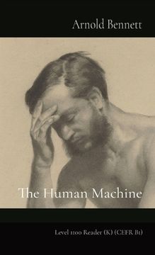 portada The Human Machine: Level 1100 Reader (K) (CEFR B1) (en Inglés)