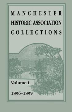 portada Manchester Historic Association Collections: Volume 1, 1896-1899