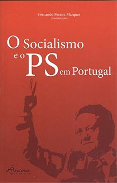 portada O socialismo e o PS em Portugal