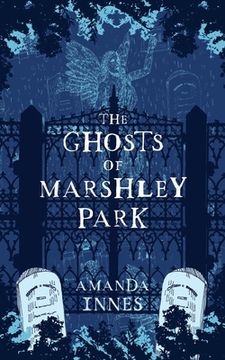 portada The Ghosts of Marshley Park (in English)
