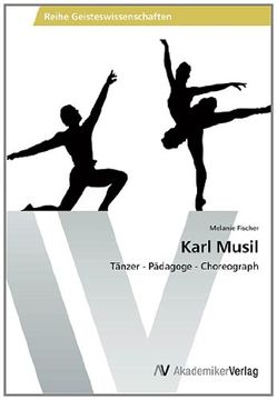 portada Karl Musil: Tänzer - Pädagoge - Choreograph
