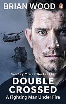 portada Double Crossed: A Fighting man Under Fire 