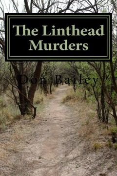 portada The Linthead Murders: Death in a Mill Village