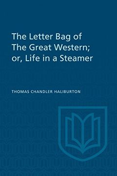 portada The Letter bag of the Great Western; Or, Life in a Steamer (en Inglés)