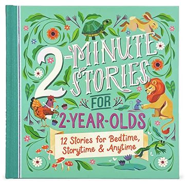 portada 2-Minute Stories for 2-Year-Olds - Read-Aloud Treasury, Ages 2-5 (en Inglés)