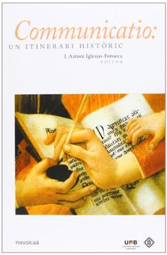 portada Communicatio: Un Itinerari Històric (in Spanish)