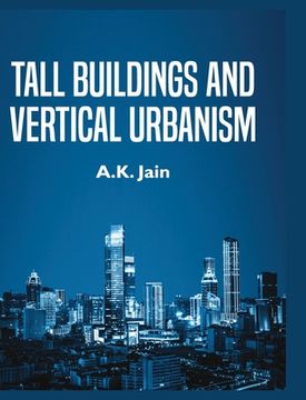 portada Tall Buildings and Vertical Urbanism (en Inglés)