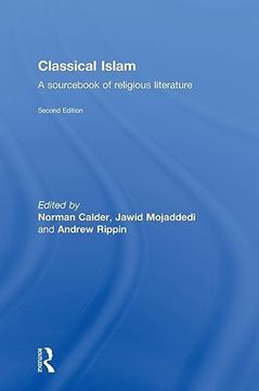 portada Classical Islam: A Sourcebook of Religious Literature (en Inglés)