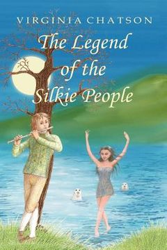 portada the legend of the silkie people (en Inglés)