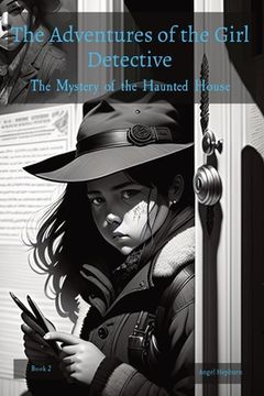 portada The Adventures of the Girl Detective: The Mystery of the Haunted House