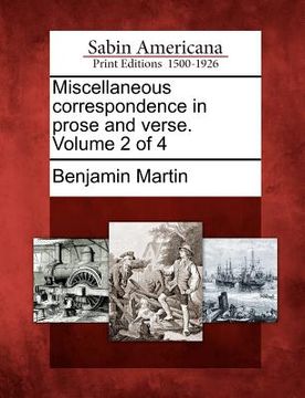 portada miscellaneous correspondence in prose and verse. volume 2 of 4 (en Inglés)