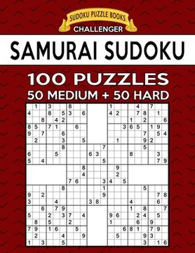portada Samurai Sudoku 100 Puzzles: 50 Medium + 50 Hard For Advanced Players (en Inglés)