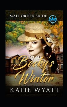portada Becky's Winter: Clean and Wholesome (en Inglés)