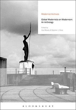 portada Global Modernists on Modernism: An Anthology