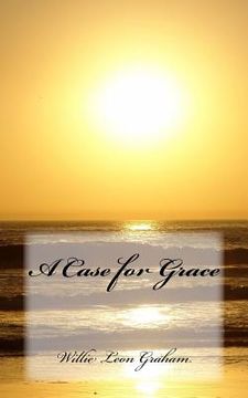 portada A Case for Grace (en Inglés)