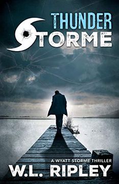 portada Thunder Storme: 5 (Wyatt Storme) (in English)