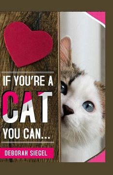 portada IF You're a CAT You Can? (en Inglés)