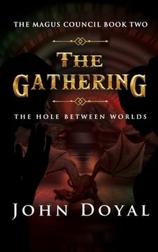 portada The Gathering: The Hole Between Worlds