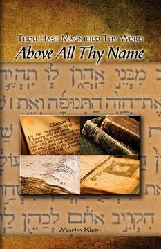 portada Above All Thy Name: Thou Hast Magnified Thy Word (in English)