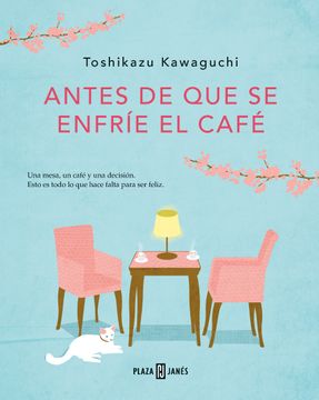 portada Antes de que se Enfríe el Café (in Spanish)