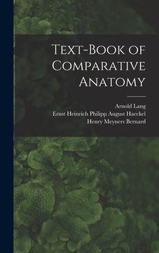 portada Text-Book of Comparative Anatomy (en Inglés)