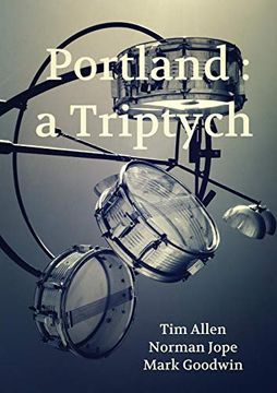 portada Portland: A Triptych (en Inglés)