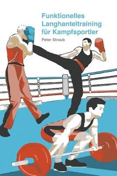 portada Funktionelles Langhanteltraining für Kampfsportler (in German)