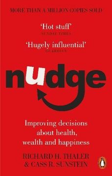 portada Nudge: Improving Decisions About Health, Wealth and Happiness (en Inglés)