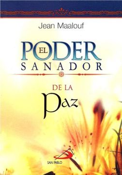 portada El Poder Sanador de la paz (in Spanish)
