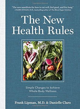 portada The New Health Rules: Simple Changes to Achieve Whole-Body Wellness