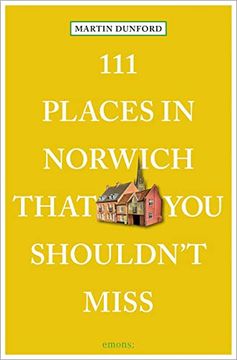 portada 111 Places in Norwich That you Shouldn't Miss (en Inglés)