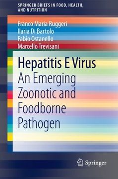 portada Hepatitis E Virus: An Emerging Zoonotic and Foodborne Pathogen (SpringerBriefs in Food, Health, and Nutrition) (en Inglés)
