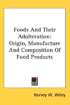 portada foods and their adulteration: origin, manufacture and composition of food products